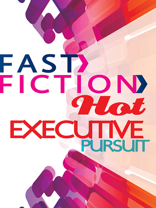 Title details for Executive Pursuit by Andrea Laurence - Available